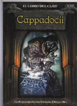 CAPPADOCII. Il Libro del Clan. Supplemento per Vampiri: I Secoli Bui SL 2780 ed. Stratelibri