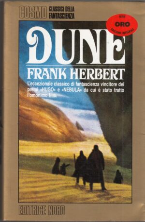 DUNE. Il Ciclo di Dune vol. 1 di Frank Herbert  - Collana Cosmo Oro n. 8 ed. Nord
