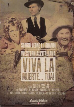 VIVA LA MUERTE... TUA! Sergio Leone Grandi Western 27 – DVD Editoriale
