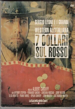 7 DOLLARI SUL ROSSO Sergio Leone Grandi Western 31 – DVD Editoriale