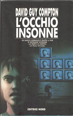 L'occhio insonne di David Guy Compton ed. Nord