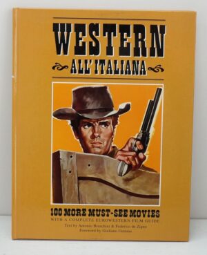 WESTERN ALL'ITALIANA volume 3 a cura di Stefano Piselli ed. GLITTERING