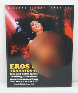 EROS & THANATOS 70 a curi di Stefano Piselli - con Edwige Fenech ed. GLITTERING