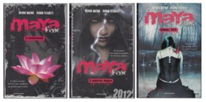 MAYA FOX Trilogia Completa di Silvia Brena e Iginio Straffi ed. Mondadori