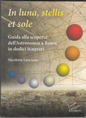 IN LUNA, STELLIS ET SOLE di Nicoletta Lanciano ed. Apeiron
