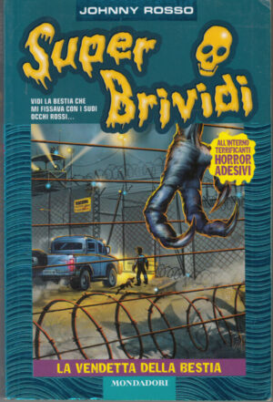Super Brividi n. 54: LA VENDETTA DELLA BESTIA di R. L. Stine ed. Mondadori