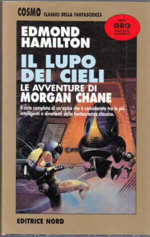 IL LUPO DEI CIELI. Le Avventure di Morgan Chane di Hamilton ed. Nord - Cosmo Oro n. 178
