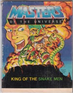 Masters of the Universe: KING OF THE SNAKE MEN - RE DEGLI UOMINI SERPENTI. Multilingue