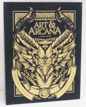 Dungeons & Dragons. ART & ARCANA A VISUAL HISTORY. In Inglese Eng ed. Ten Speed