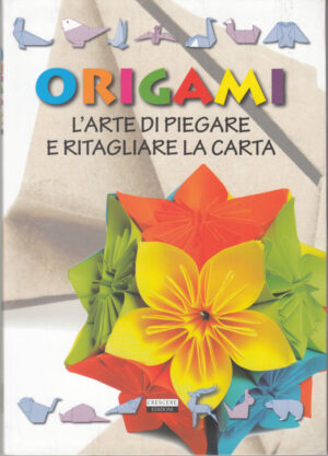 Origami di Aa. Vv. ed. Crescere