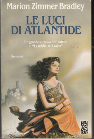 Le luci di Atlantide di Marion Zimmer Bradley ed. TEA