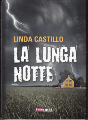 La lunga notte di Linda Castillo ed. Time Crime