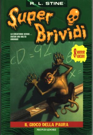 Super Brividi n. 12: Il gioco della paura di R. L. Stine ed. Mondadori