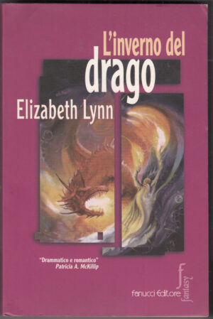 L'inverno del drago di Lynn, Elizabeth ed. Fanucci