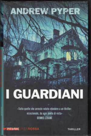 I guardiani di Pyper, Andrew ed. Piemme