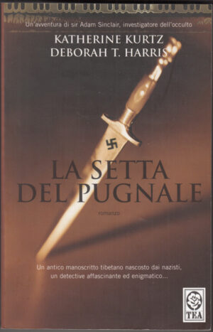 La setta del pugnale di Kurtz, Katherine ed. TEA
