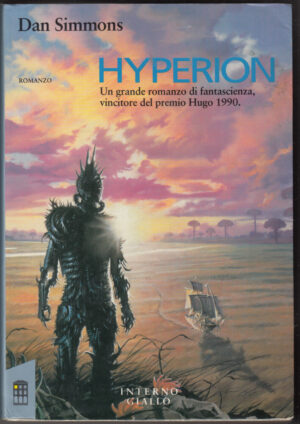 Hyperion. I canti di Hyperion: 1 di Simmons, Dan ed. Mondadori