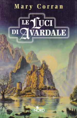 Le luci di Avardale di Mary Corran ed. Editrice Nord