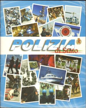 Album Figurine Polizia di Stato. Con 137 figurine su 152. Anno 2005