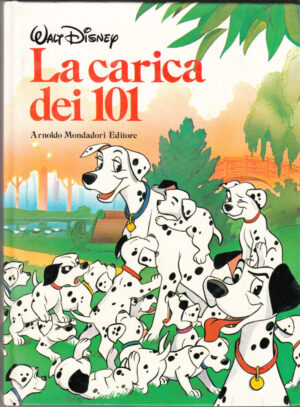 La Carica dei 101 di Walt Disney - Collana Disneyana ed. Mondadori