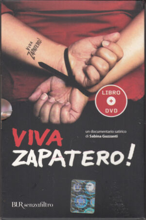 Viva Zapatero! (Guzzanti, Sabina) - Cofanetto Libro + DVD ed. Rizzoli Bur