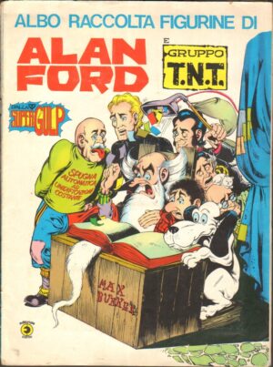 Album Figurine Alan Ford e Gruppo T.N.T. Versione Allegata a Alan Ford n. 93. Corno Albo