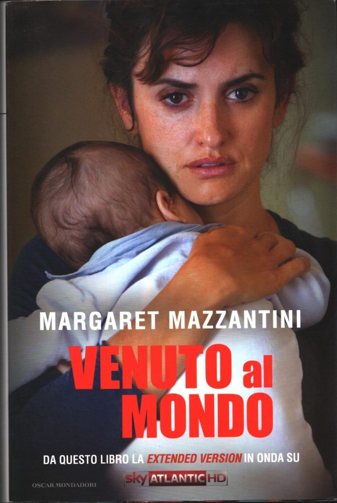 Venuto al mondo (Oscar grandi bestsellers) di Mazzantini, Margaret ed.  MONDADORI – Emporio di milo