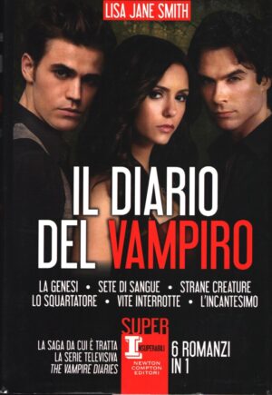 Il diario del vampiro (6 Romanzi in 1) di L. J. Smith ed. Newton Compton