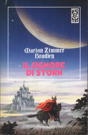 Il signore di Storn di Zimmer Bradley, Marion ed. TEA