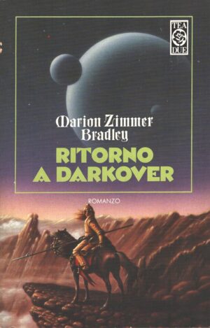 Ritorno a Darkover di Zimmer Bradley, Marion ed. TEA