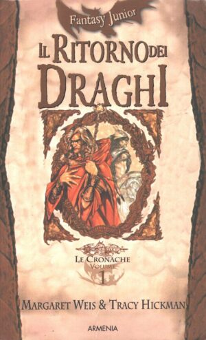 Il ritorno dei draghi - DragonLance Le cronache (vol. 1) di Margaret Weis Tracy Hickman ed. Armenia