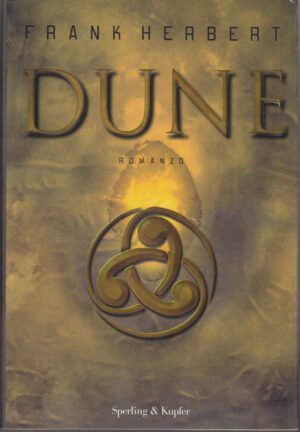 Dune di Herbert, Frank ed. Sperling & Kupfer