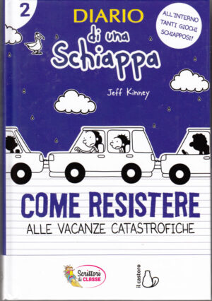 Diario di una Schiappa. Come resistere alle cacanze catastrofiche di Jeff Kinney ed. Conad