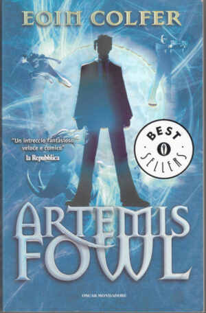 Artemis Fowl di Colfer, Eoin ed. Mondadori