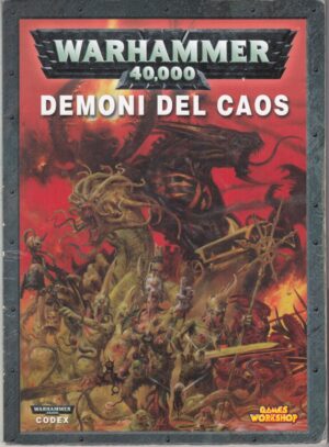 DEMONI DEL CAOS Wrhammer 40.000 40K Codex ed. Games Workshop