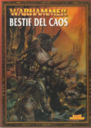 Bestie Del Caos. Warhammer di AA. VV.  ed. Games Workshop
