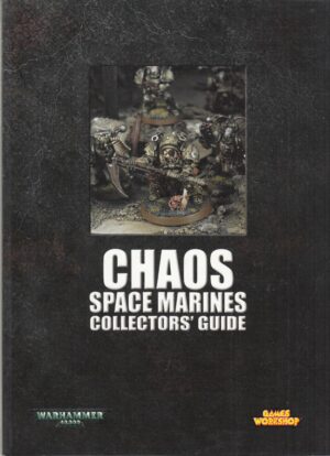 Warhammer 40.000 40K: Chaos Space Marines Collector's Guide. Libro in Inglese ed. Games Workshop