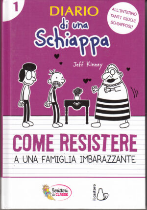 Diario di una Schiappa. Come resistere a una famiglia imbarazzante di Jeff Kinney ed. Conad