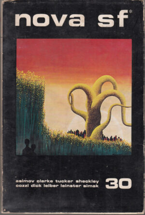 NOVA SF n. 30 Anno IX Marzo 1975 - Primo Contatto. Rivista di Fantascienza ed. Libra