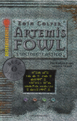 L'incidente artico. Artemis Fowl di Colfer, Eoin ed. Mondadori