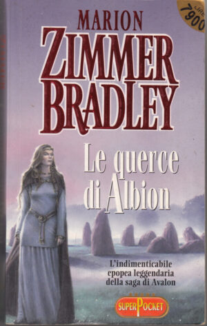 Le querce di Albion di Zimmer Bradley, Marion ed. SuperPocket