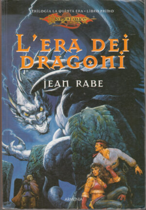 L'era dei dragoni. La quinta era vol. 1. DragonLance di Rabe, Jean ed. Armenia