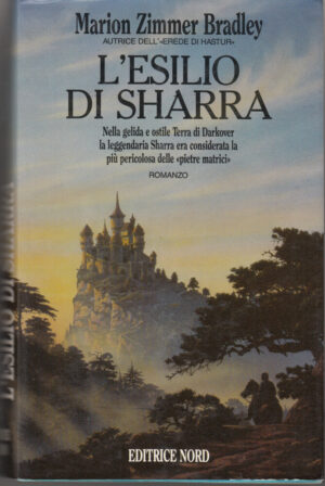 L'esilio di Sharra di Marion Zimmer Bradley ed. Editrice Nord