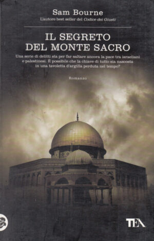Il segreto del Monte Sacro di Bourne, Sam ed. TEA