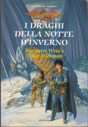 I draghi della notte d'inverno - DragonLance Le cronache (vol. 2) di Weis e Hickman ed. Armenia
