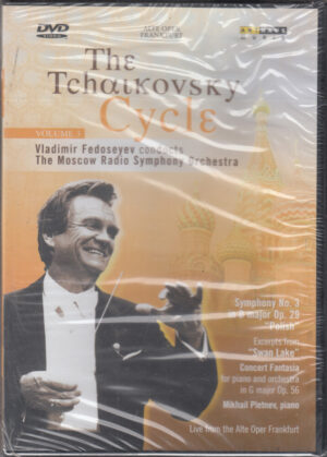 The Tchaikovsky Cycle Volume 3. DVD NTSC (No PAL)