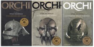 Orchi - Trilogia Completa di Stan Nicholls ed. Mondadori - Senza Cofanetto