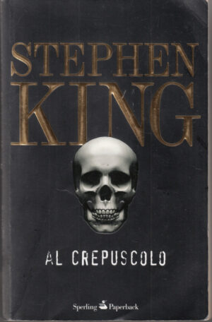 Al crepuscolo di King, Stephen ed. Sperling Paperback