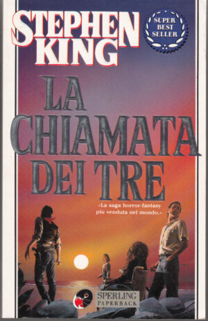 La chiamata dei tre. La torre nera vol. 2 di King, Stephen ed. Sperling Paperback