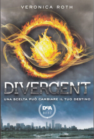 Divergent di Veronica Roth ed. De Agostini